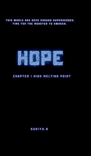 Hope: Chapter 1 High Melting Point