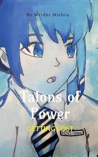 Talons of Power: Getting Lost