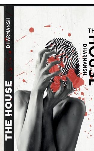 The House: Poems on Fascism, Power and Control