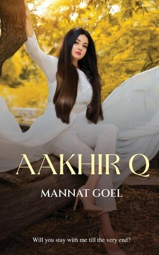 Aakhir Q (English)