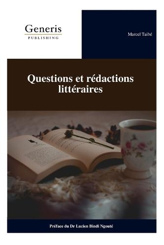 Questions et rédactions littéraires