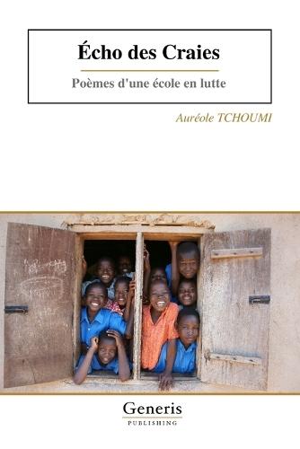 Écho des Craies: Poèmes d'une école en lutte