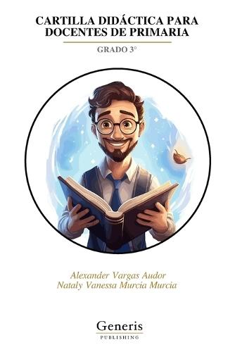 Cartilla Didáctica Para Docentes de Primaria: Grado 3°