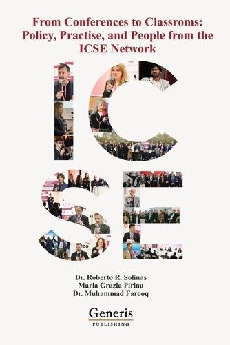 From Conferences to Classrooms: Policy, Practice, and People from the ICSE Network