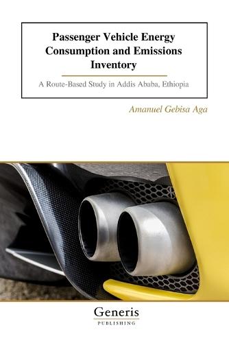 Passenger Vehicle Energy Consumption and Emissions Inventory: A Route-Based Study in Addis Ababa, Ethiopia