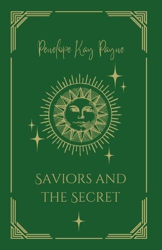 Saviors And The Secret