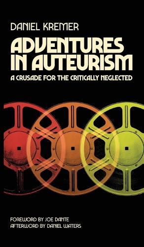 Adventures in Auteurism