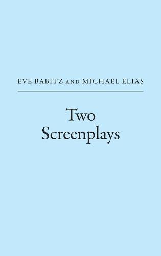 Two Screenplays
