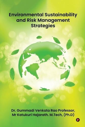 Environmental Sustainability and Risk Management Strategies
