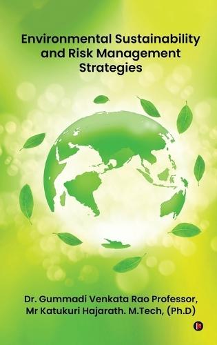Environmental Sustainability and Risk Management Strategies