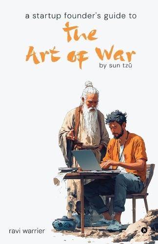 A Startup Founder's Guide to the Art of War