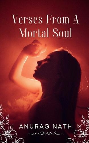 Verses from a Mortal Soul