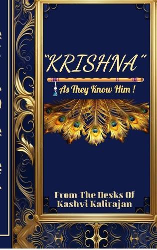 ""Krishna"" As They Know Him!