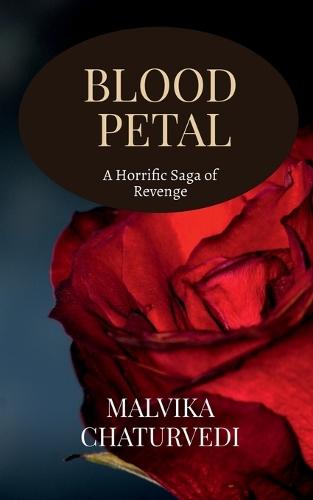 blood petal: a tale of revenge: a tale of revenge