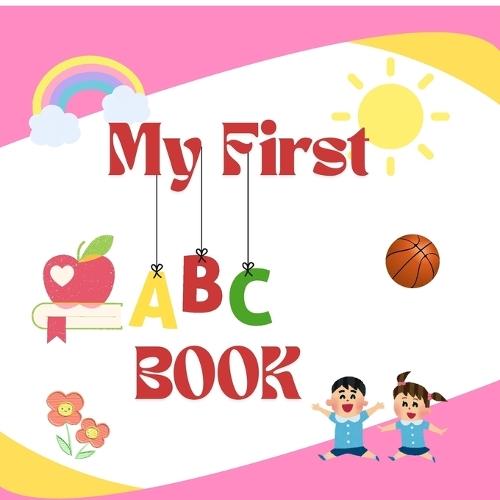 My First ABC Book