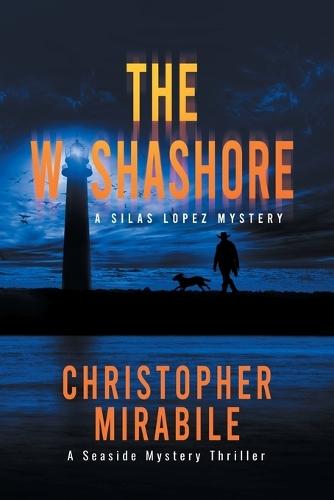 The Washashore: A Seaside Mystery Thriller