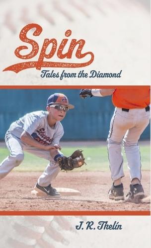 Spin: Tales from the Diamond