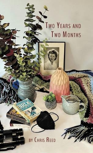 Two Years and Two Months