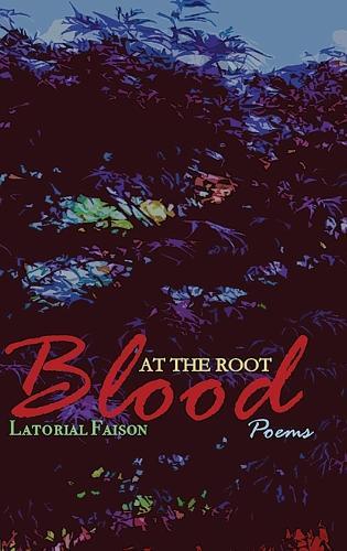 Blood at the Root