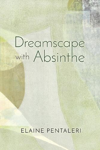 Dreamscape with Absinthe
