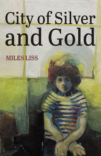 City of Silver and Gold