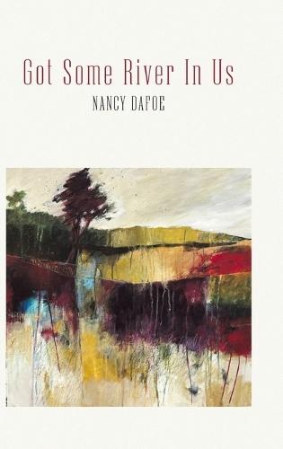 Got Some River In Us