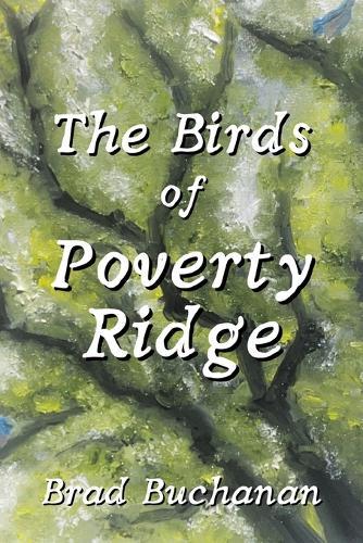 The Birds of Poverty Ridge