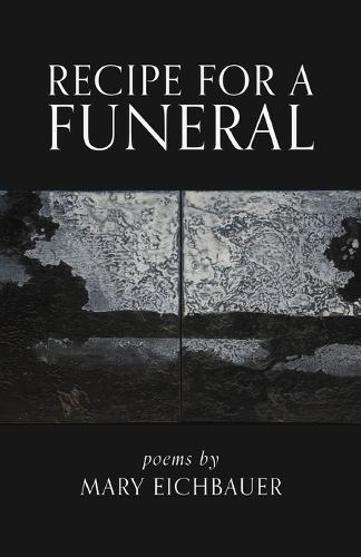 Recipe for a Funeral