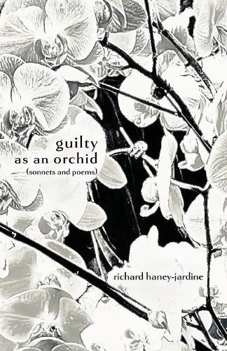 guilty as an orchid