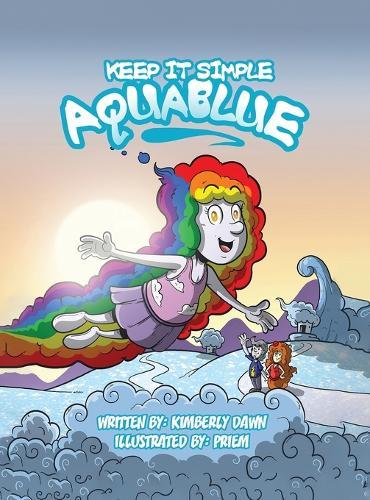 AquaBlue, Keep It Simple