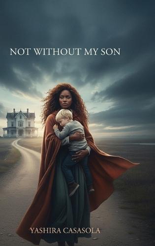 Not Without My Son