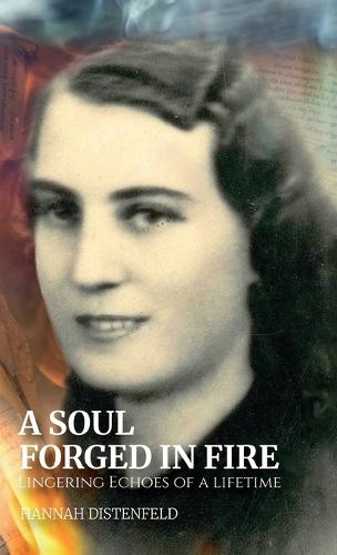A Soul Forged In Fire, Lingering Echoes Of A Lifetime