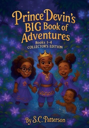 Prince Devin's BIG Book of Adventures, Book 1-4 - Collector's Edition
