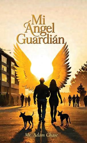 Mi Ángel Guardián