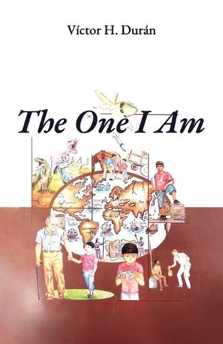 The One I Am