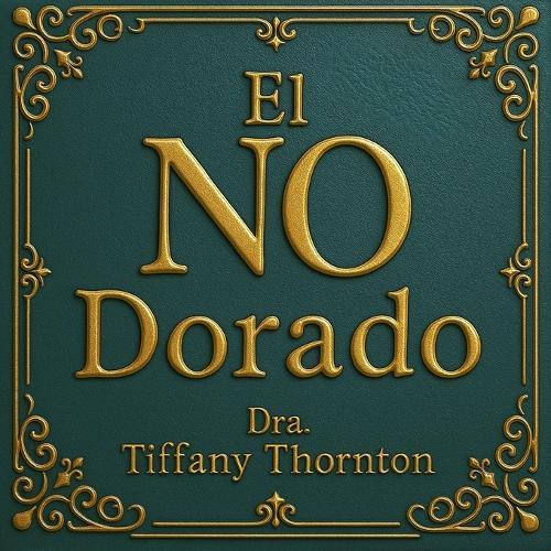 El NO Dorado