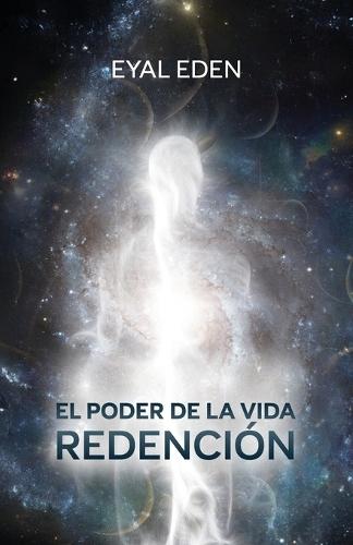 El poder de la vida - Redención