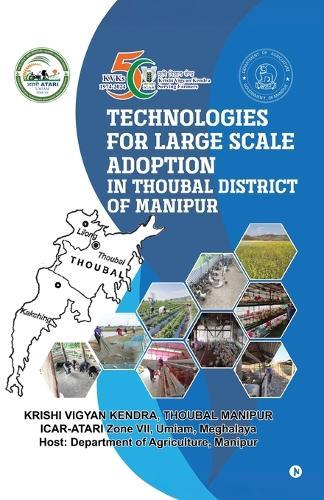 Technologies for Large Scale Adoption in Thoubal District of Manipur
