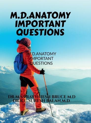 M.D.Anatomy Important Questions: M.D.Anatomy Important Questions