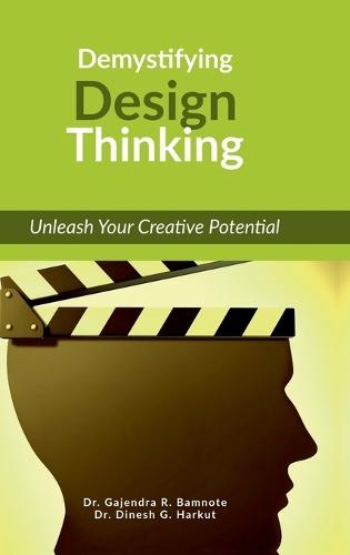 Demystifying Design Thinking: Unleash Your Creative Potential