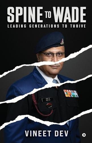 Spine to Wade: Leading Generations To Thrive