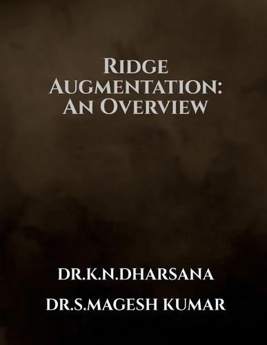 Ridge Augmentation -An Overview