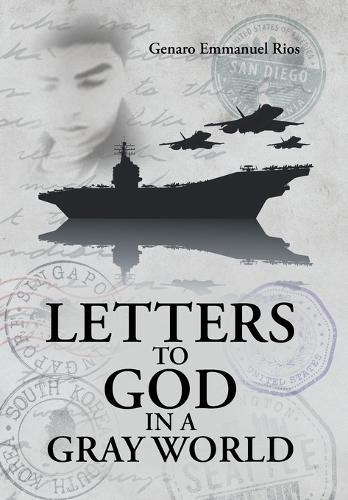 Letters to God in a Gray World