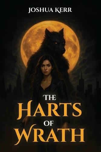 The Harts of Wrath