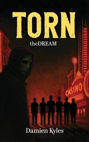 theDREAM: PART ONE (TORN Book 1)