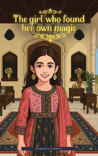 The girl who found her own magic