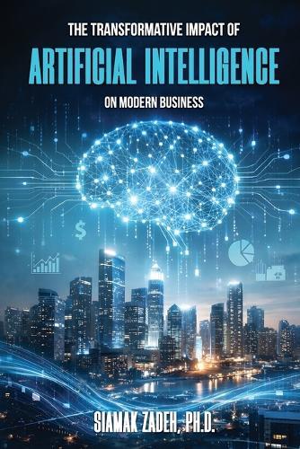 The Transformative Impact of Artificial Intelligence on Modern Business