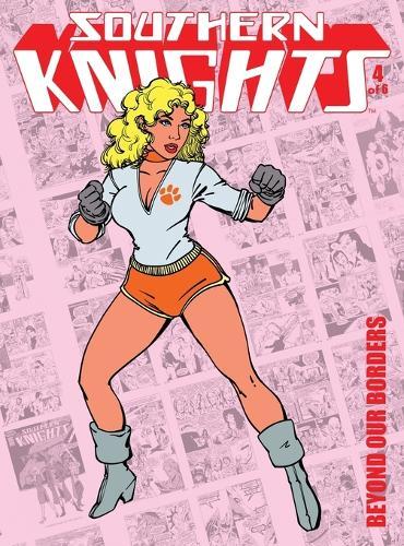 Southern Knights Volume 4: Beyond Our Borders