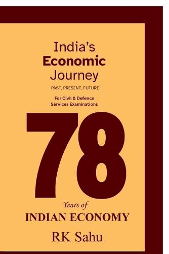 India's Economic Journey: Past, Present, Future