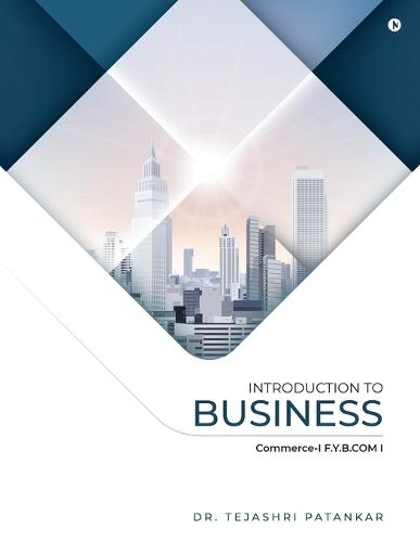 Introduction to Business: Commerce-I F.Y.BCOM I